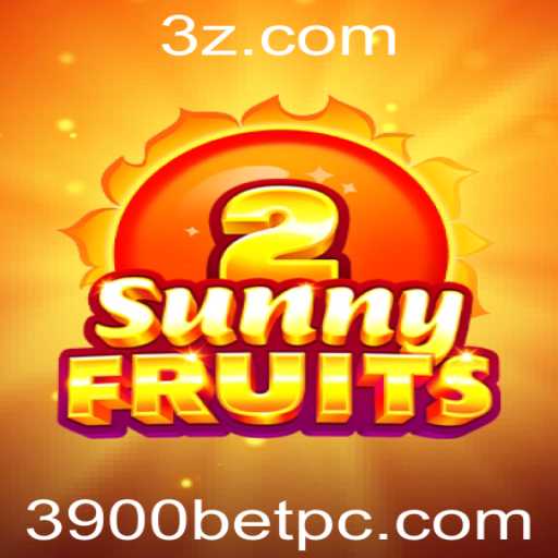 Explorando SunnyFruits2: Um Guia Completo com ênfase em 3900bet